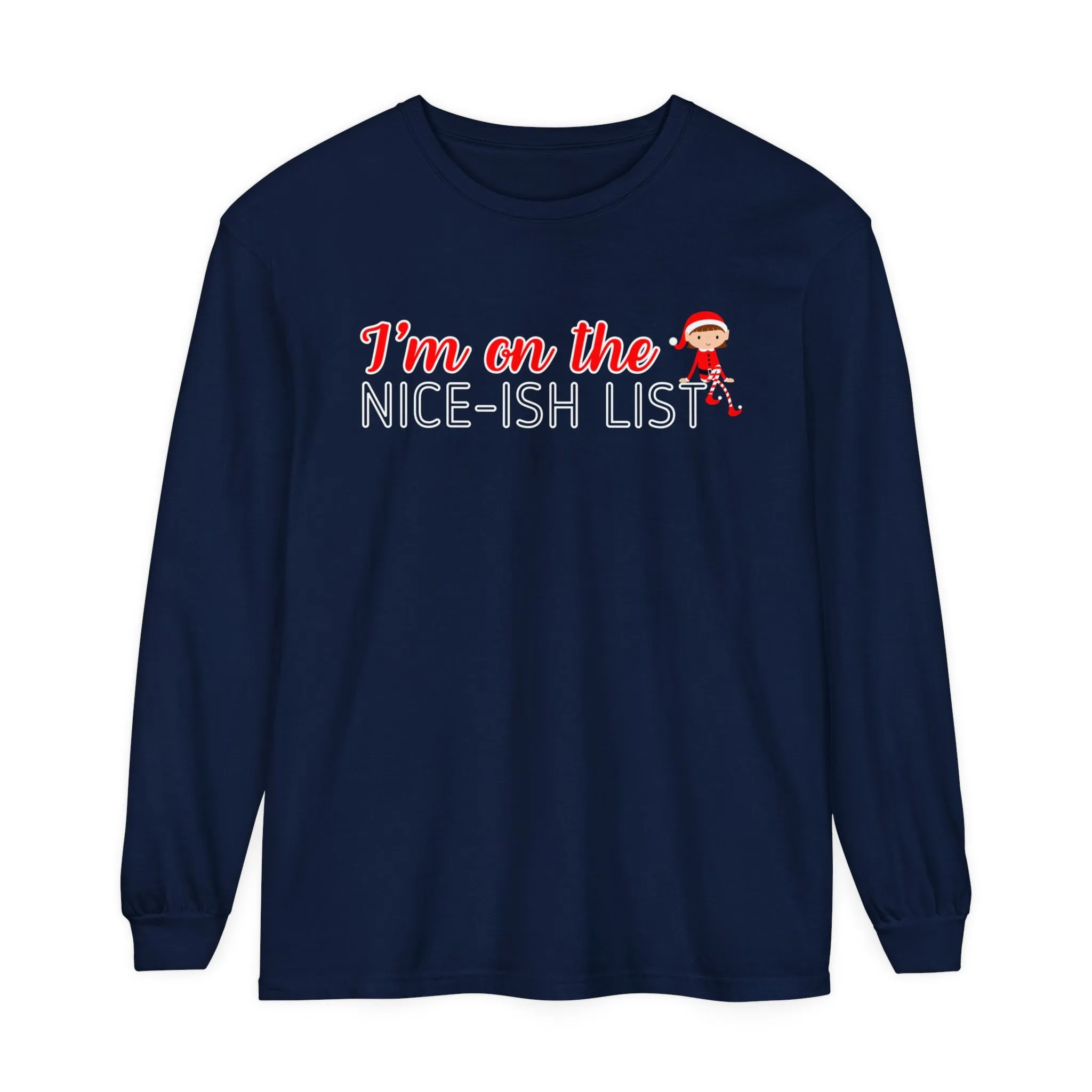 Comfort Colors Garment-Dyed Long Sleeve T-Shirt - 'I'm on the Nice-ish List' Girl Elf Tee