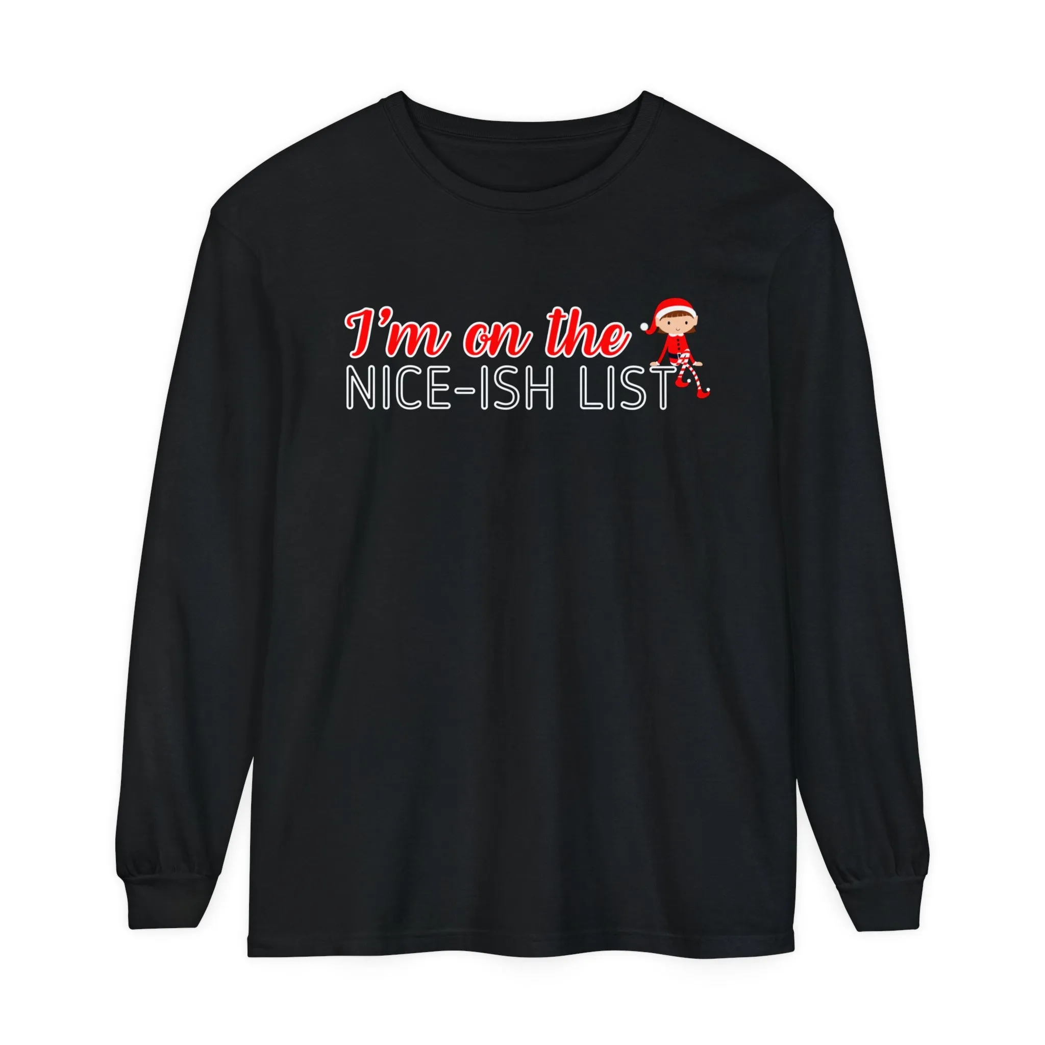 Comfort Colors Garment-Dyed Long Sleeve T-Shirt - 'I'm on the Nice-ish List' Girl Elf Tee