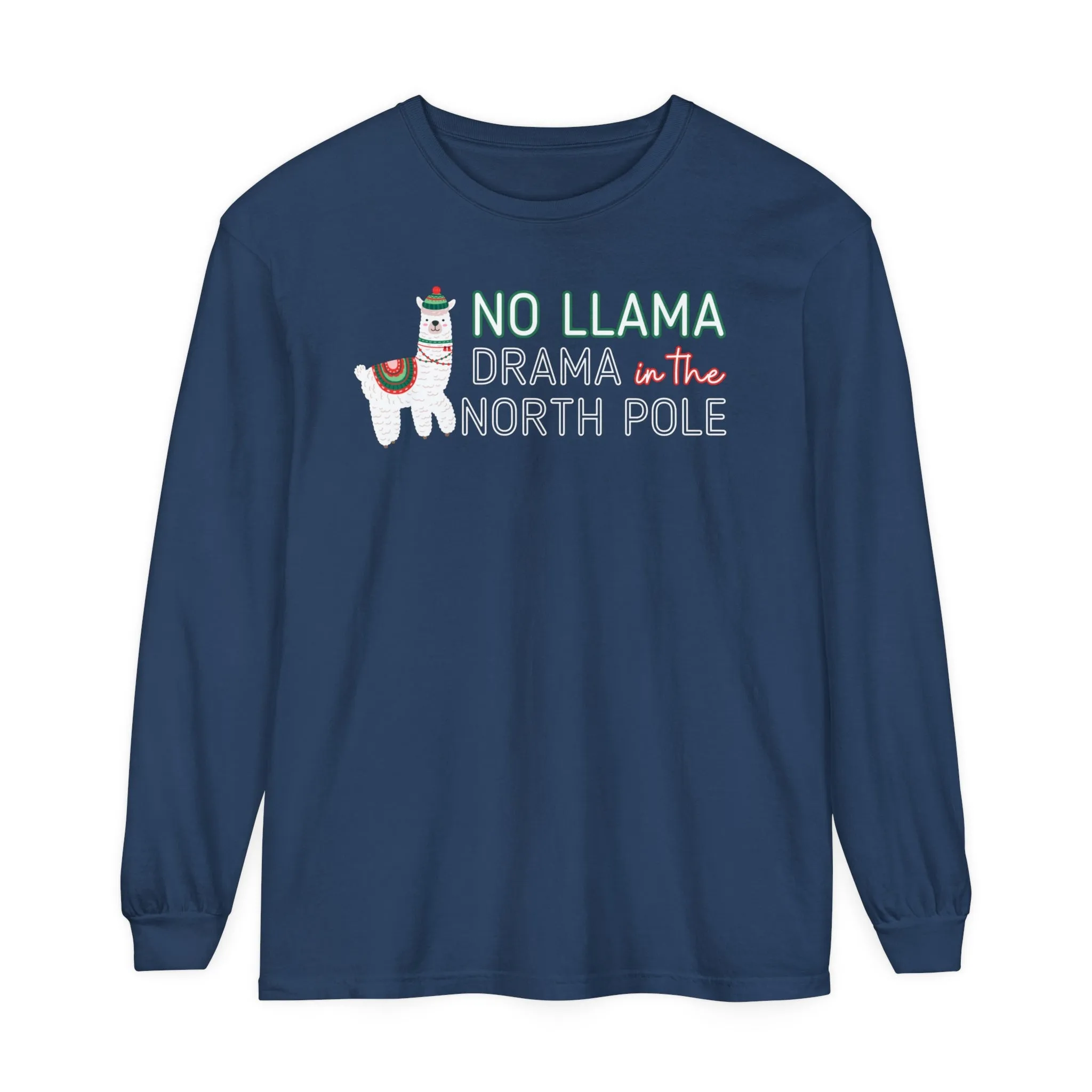 Comfort Colors Garment-Dyed Long Sleeve T-Shirt - 'No Llama Drama in the North Pole' Christmas Llama Tee